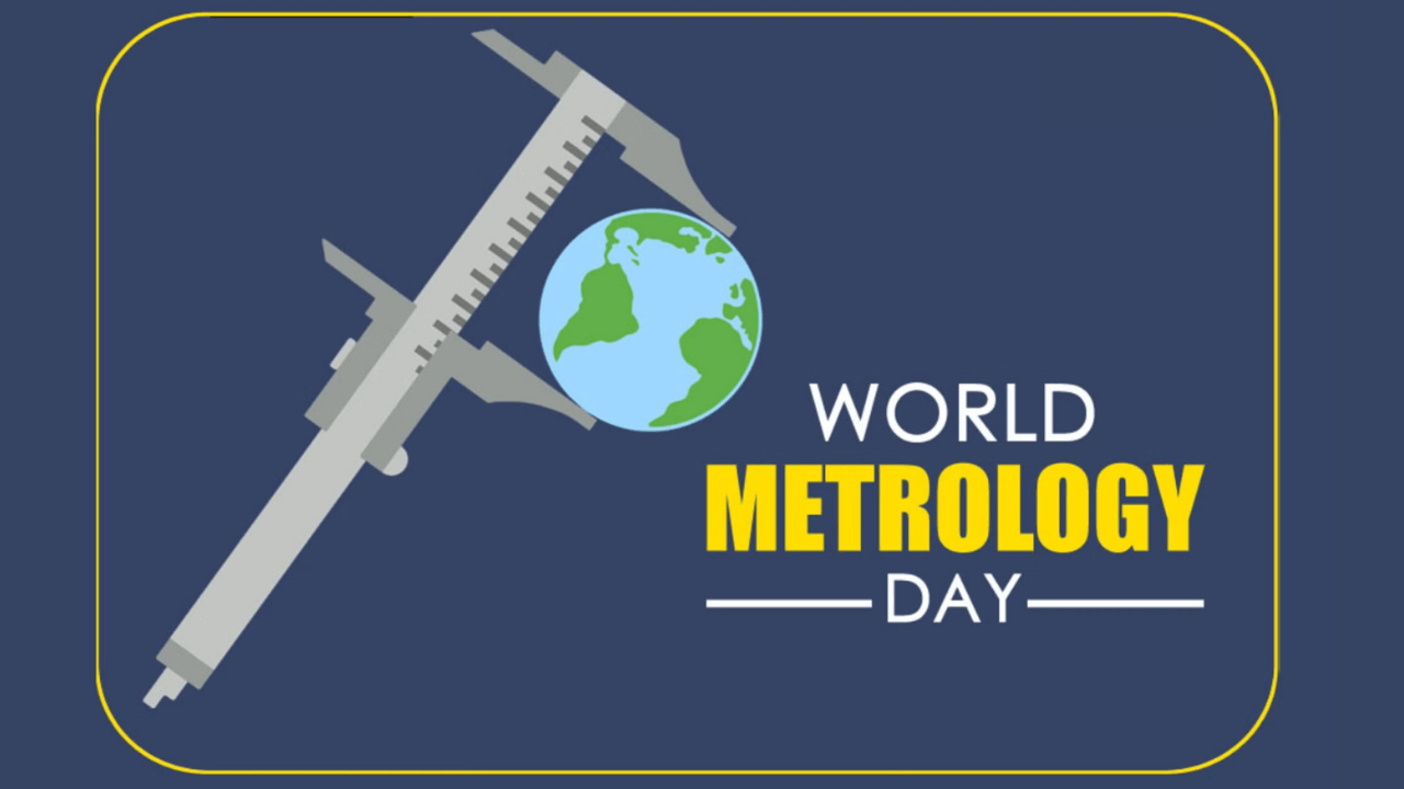 World Metrology Day 2023 Its Theme, Significance & History