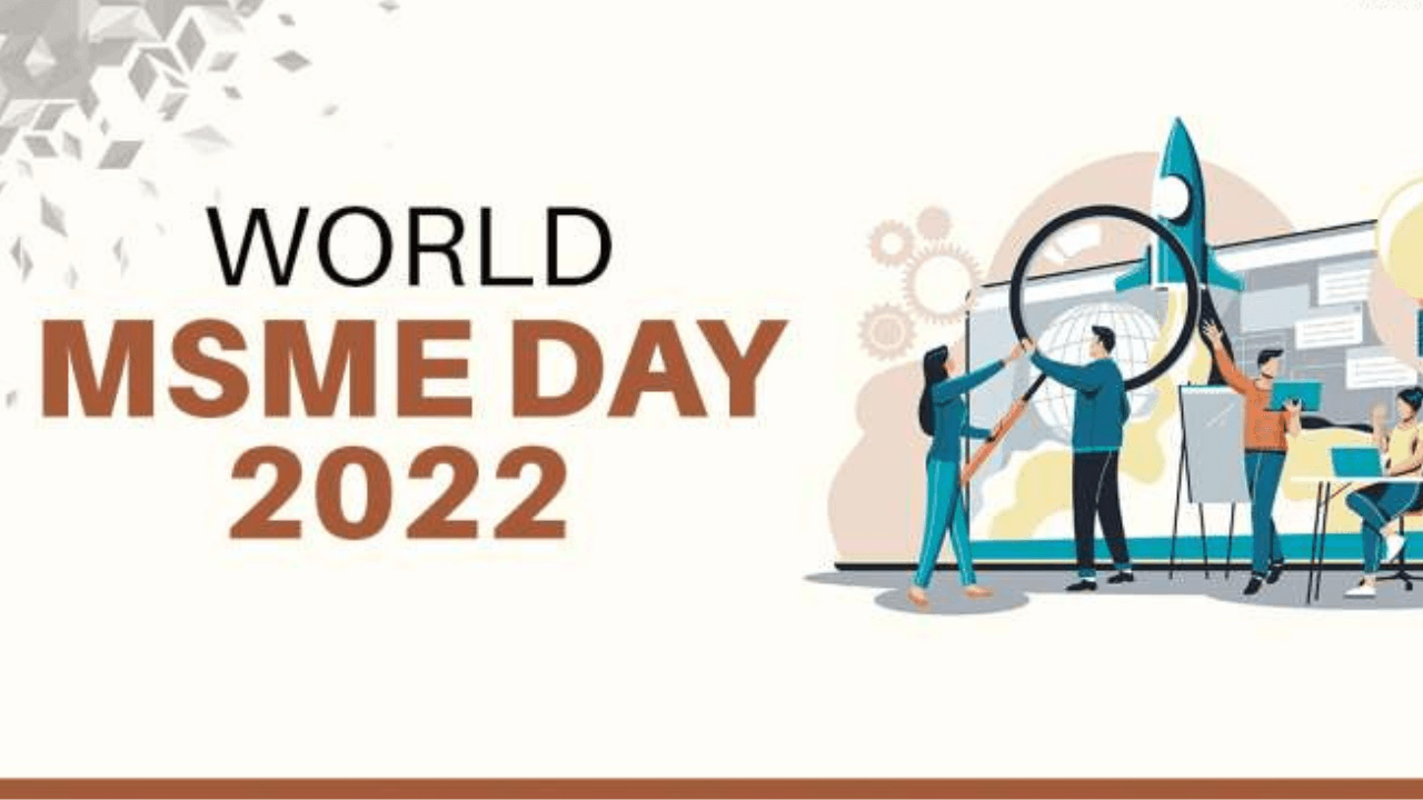 World MSME Day 2023 Observed on 27th June