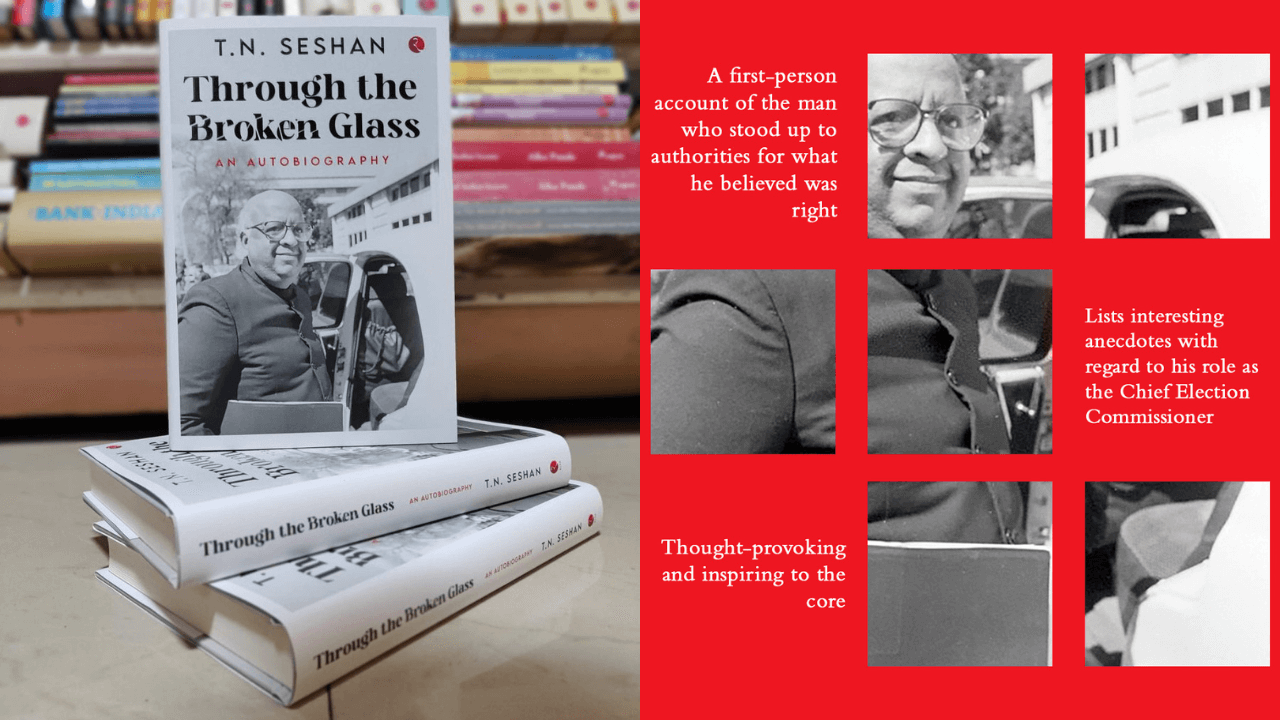 ‘Through The Broken Glass: An Autobiography’ by former CEC T.N. Seshan