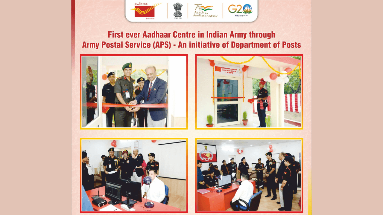 First Ever Aadhaar Centre in Indian Army through Army Postal Service - An Initiative of the Department of Posts